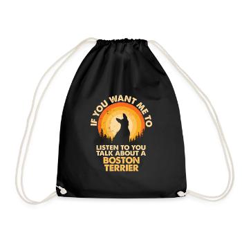 Talk about dog Boston Terrier - Drawstring Bag - black - Front