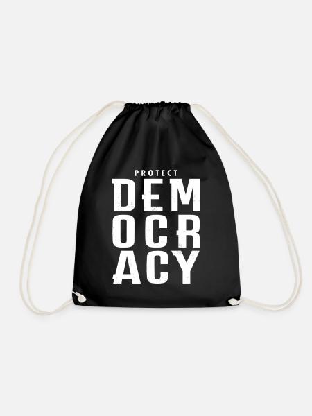 Protect Democracy Demokratie Schützen Statement - Turnbeutel - Schwarz