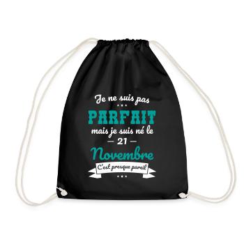 Anniversaire - Pas parfait mais né le 21 Novembre - Sac de sport léger - noir - Devant