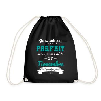 Anniversaire - Pas parfait mais né le 27 Novembre - Sac de sport léger - noir - Devant