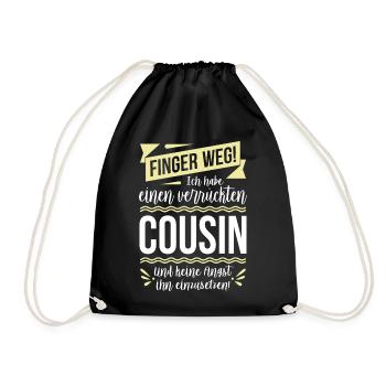 Finger weg! Ich habe einen verrückten Cousin... - Turnbeutel - Schwarz - Vorne