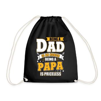 Honor to be a father Dad Priceless Family man - Drawstring Bag - black - Front