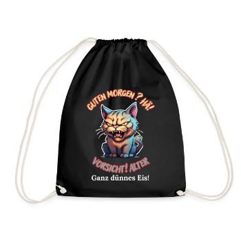 Good morning? Huh! Beware of old very thin ice - Drawstring Bag - black - Front