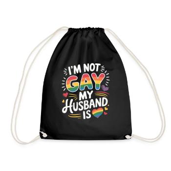 I'm Not Gay My Husband Is 19 - Turnbeutel - Schwarz - Vorne