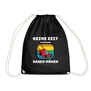 Rasen mähen keine Zeit - Turnbeutel - Schwarz - Vorne