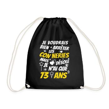 j'ai 73 ans / humour anniversaire 73 ans - Sac de sport léger - noir - Devant