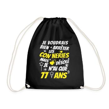 conneries 77 ans / humour anniversaire 77 ans - Sac de sport léger - noir - Devant