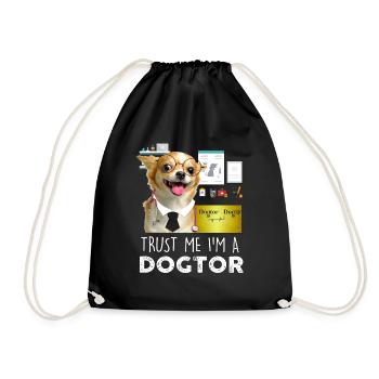 Trust me I'm A Dogtor Funny Dog Chihuahua - Drawstring Bag - black - Front