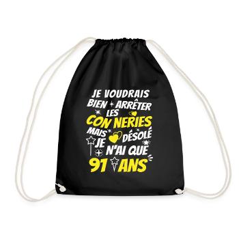 connerie 91 ans / humour anniversaire 91 ans - Sac de sport léger - noir - Devant