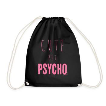 Dicton ironique - CUTE mais PSYCHO - Sac de sport léger - noir - Devant