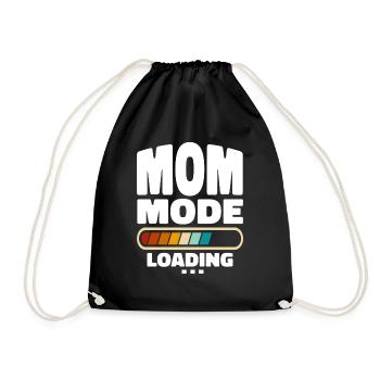 Funny Mom Mode Loading Quote Best Mom Ever - Drawstring Bag - black - Front