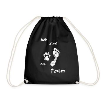 Wir sind ein Team, Hund,Hundeliebe, Hundeliebhaber - Turnbeutel - Schwarz - Vorne