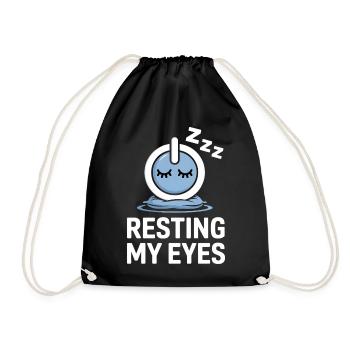 Resting My Eyes Schlafende Augen - Drawstring Bag - black - Front
