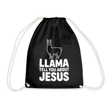Llama Tell You About Jesus - Drawstring Bag - black - Front