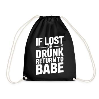 Si vous êtes perdu ou ivre, retournez à Babe - Sac de sport léger - noir - Devant