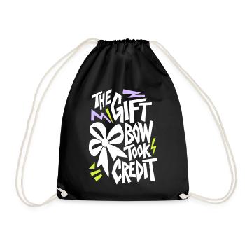 Geschenkschleife – The Gift Bow Took Credit - Turnbeutel - Schwarz - Vorne