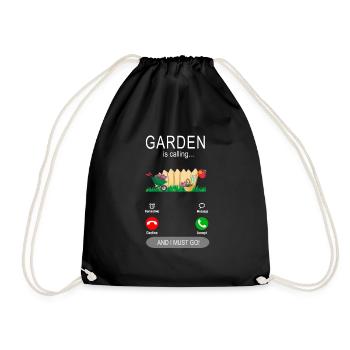 Garden is calling gardeners - white - Drawstring Bag - black - Front