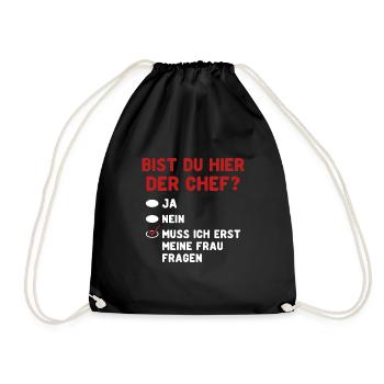 Bist Du Hier Der Chef? Frau Fragen - Turnbeutel - Schwarz - Vorne