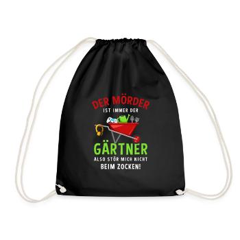 Garten Outfit Der Mörder ist immer der Gärtner - Turnbeutel - Schwarz - Vorne