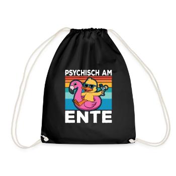Ich Bin Am Ende Psychisch am Ente - Turnbeutel - Schwarz - Vorne
