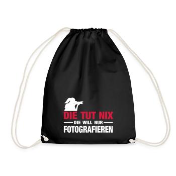 die tut nix - die will nur fotografieren - Turnbeutel - Schwarz - Vorne