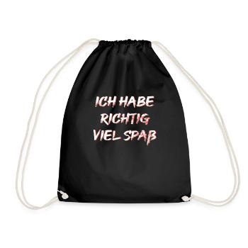 ich habe richtig viel spaß - Turnbeutel - Schwarz - Vorne