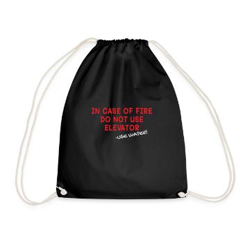 In Case Of Fire Elevator Elevator Elevator - Drawstring Bag - black - Front