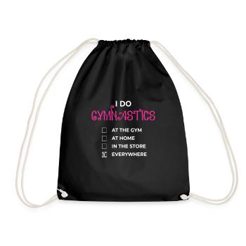I Do Gymnastic Gymnastics Gymnastics Turner - Drawstring Bag - black - Front