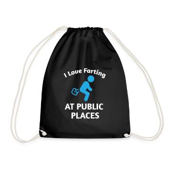I Love Farting At Public Places Furz - Turnbeutel - Schwarz - Vorne