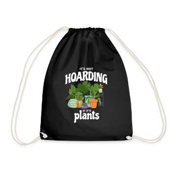 It's Not Hoarding If It's Plants Plant - Drawstring Bag - black - Front