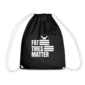 Fat Tires Matter Tire Wheels Mechanic - Drawstring Bag - black - Front