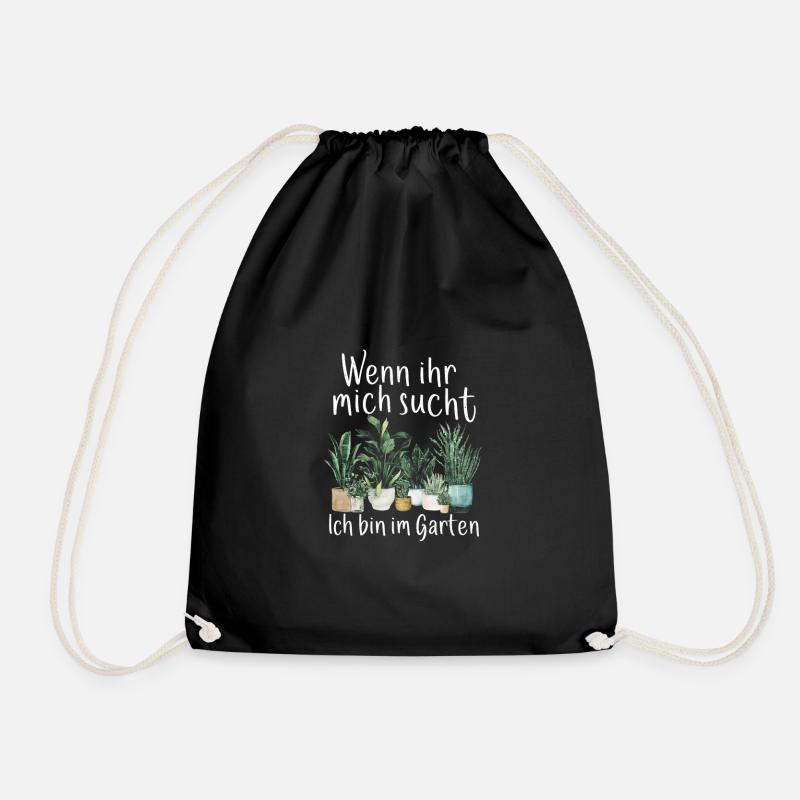 If you're looking for me, I'm in the garden - Drawstring Bag - black