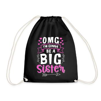 OMG I'm Gonna Be A Big Sister - Drawstring Bag - black - Front