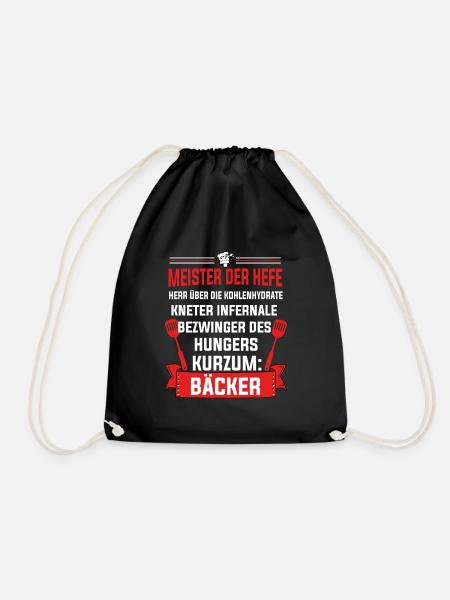 Bäcker Spruch Geschenk - Turnbeutel - Schwarz