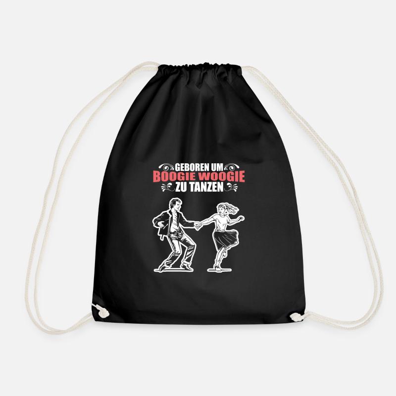 Boogie Woogie Sprüche für Tänzer Geschenk - Turnbeutel - Schwarz