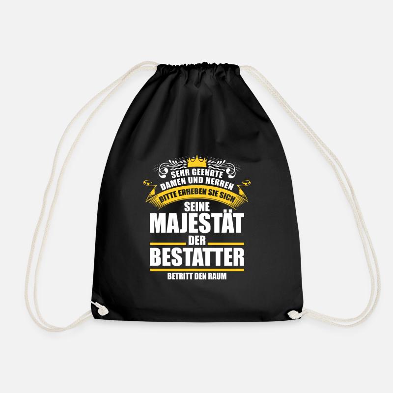 Lustiges Bestatter Sprüche Geschenk - Turnbeutel - Schwarz
