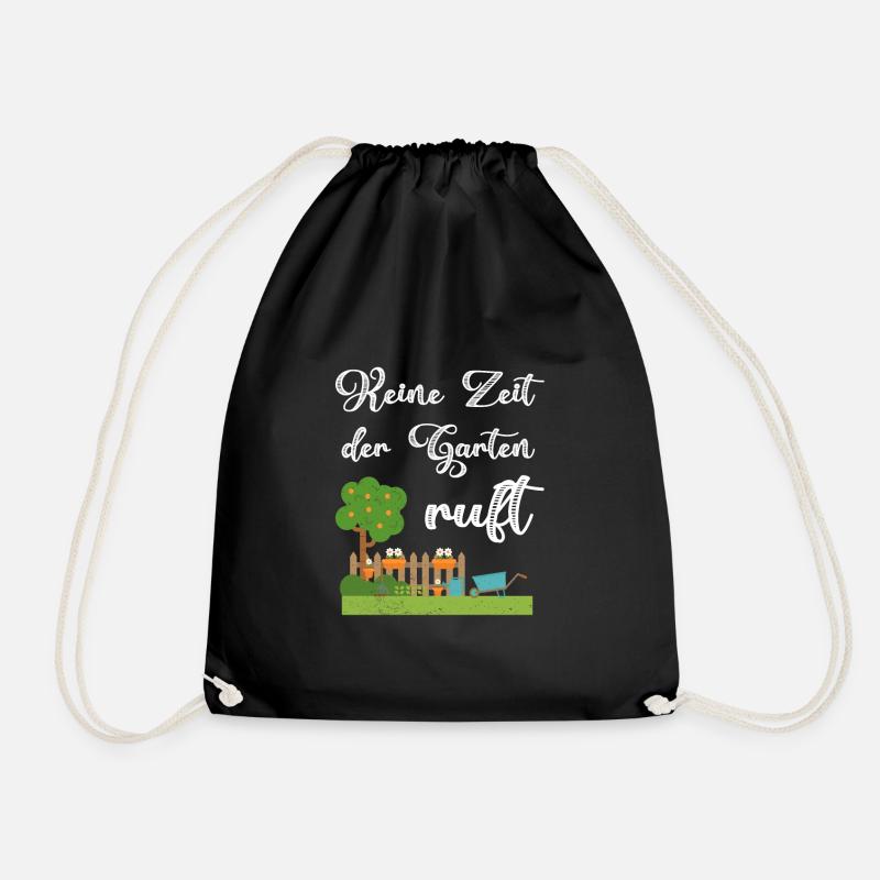 Garten Keine Zeit Der Garten Ruft - Turnbeutel - Schwarz
