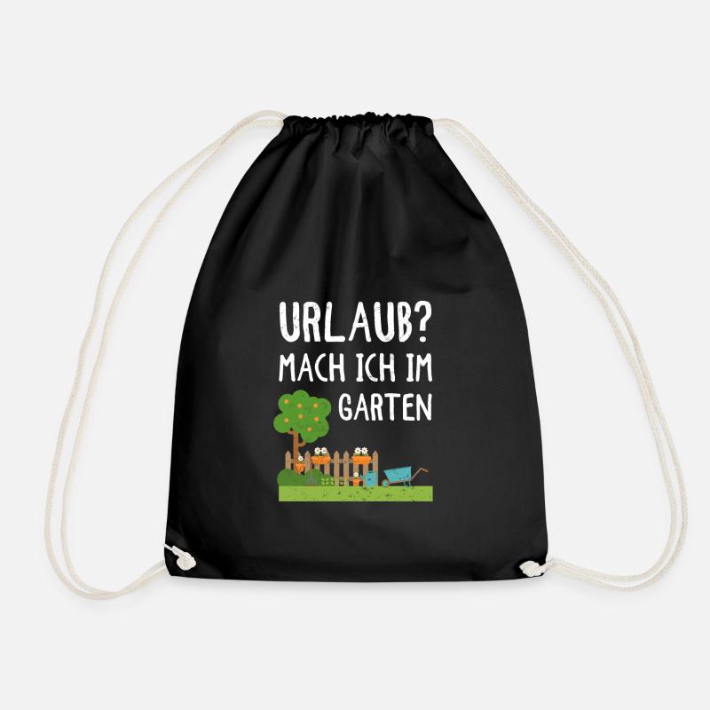 Garten Urlaub Mach Ich Im Garten - Turnbeutel - Schwarz