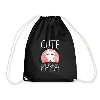 Funny Saying Cute But Psycho But Cute - Drawstring Bag - black - Front