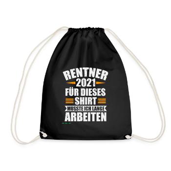 Rente 2021 Geschenk für Rentner mit Spruch - Turnbeutel - Schwarz - Vorne