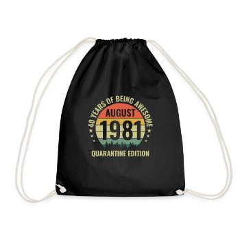 40 Geburtstag August Jahrgang 1981 Geschenkidee - Turnbeutel - Schwarz - Vorne