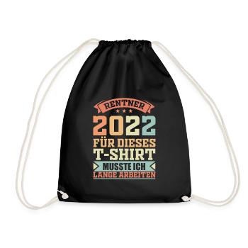 Rentner 2022 Ruhestand & Rente Geschenkidee - Turnbeutel - Schwarz - Vorne
