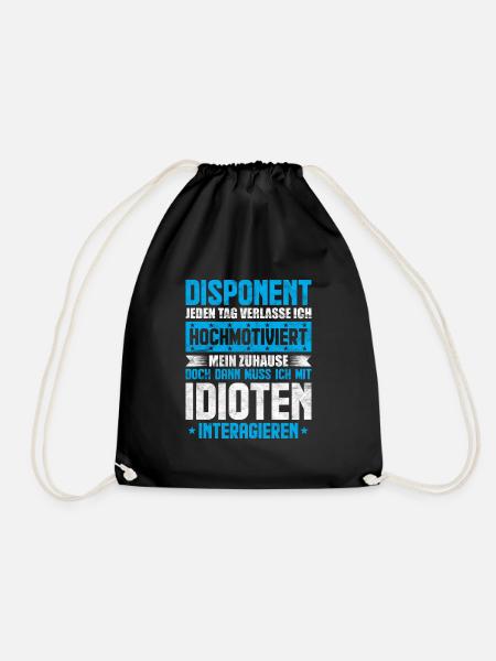 Lustige Disponent Sprüche Geschenk - Turnbeutel - Schwarz