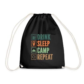 Drink Sleep Camp Repeat Funny Camping Outdoor - Drawstring Bag - black - Front