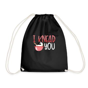 I knead you dough - Drawstring Bag - black - Front