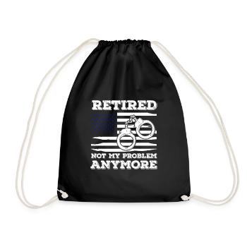 retired not my problem anymore usa Design - Turnbeutel - Schwarz - Vorne
