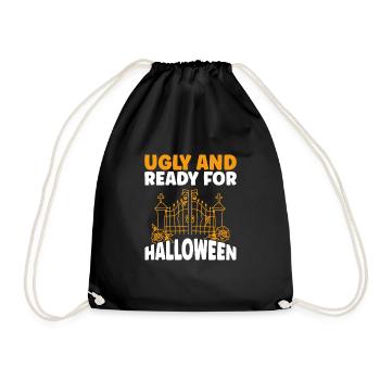 Ugly and ready for Halloween - Drawstring Bag - black - Front