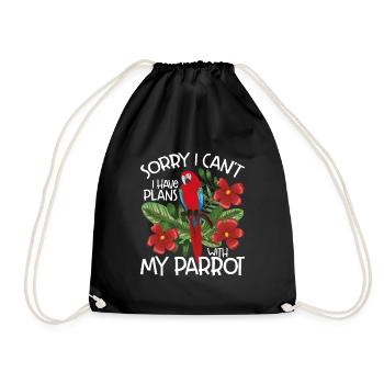 I have plans with my parrot - Drawstring Bag - black - Front
