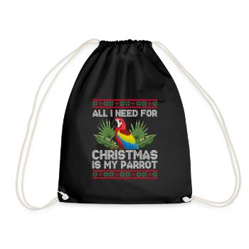 I need a parrot for Christmas - Drawstring Bag - black - Front