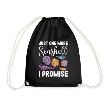 Just One More Sea Shell I Promise | Sea Shell - Turnbeutel - Schwarz - Vorne